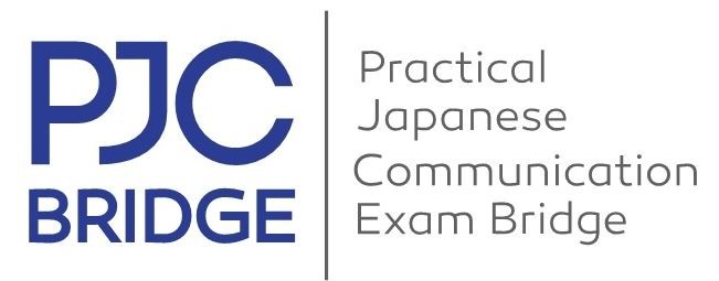 PJC Bridge - Practical Japanese Communication Exam